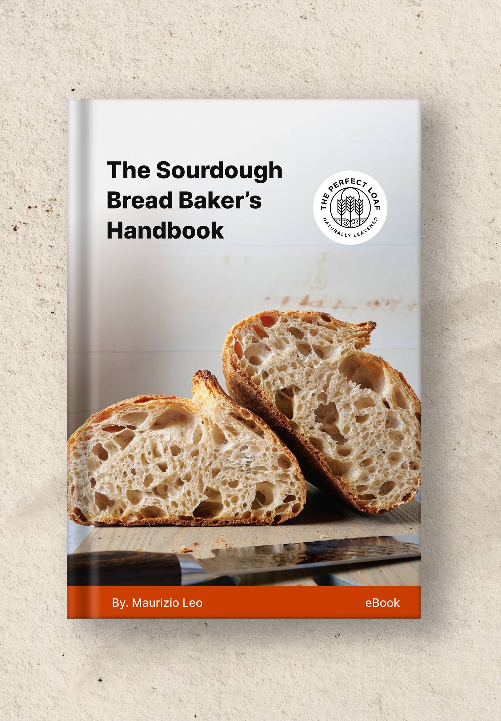 Sourdough Bread Baker's Handbook