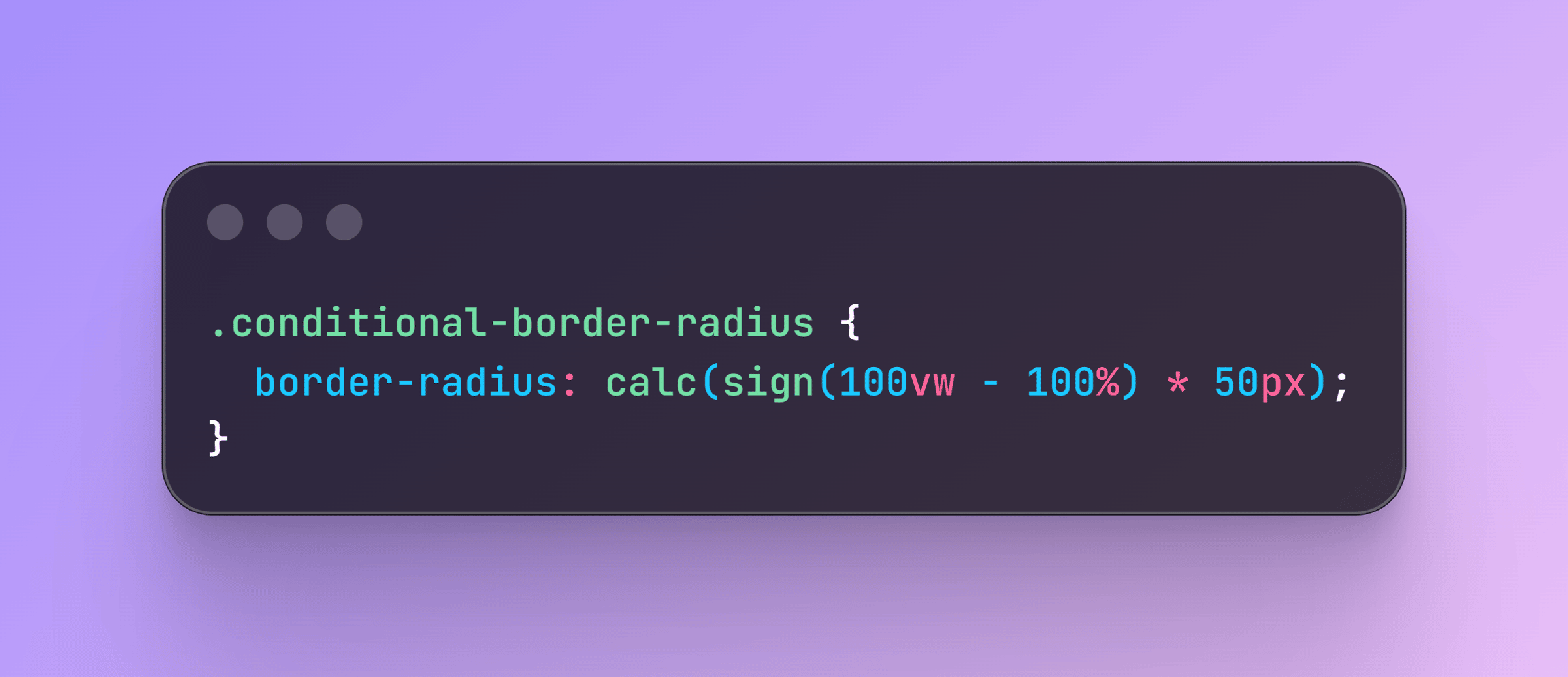a conditional border radius being created with sign(100vw - 100%) * 50px