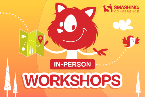 Smashing Conference, in-person workshops