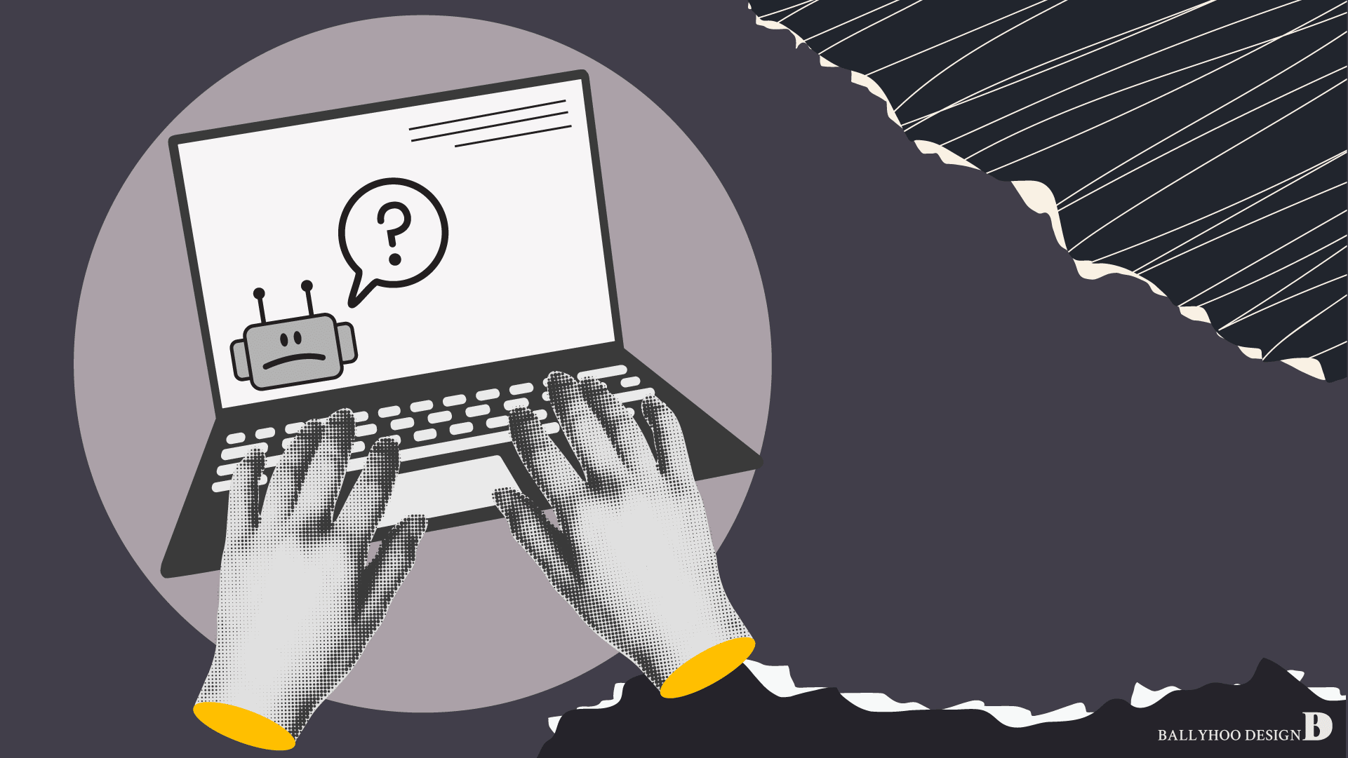 Image of halftone printed hands typing on a laptop keyboard. The screen shows a text thread with a confused cartoon robot.