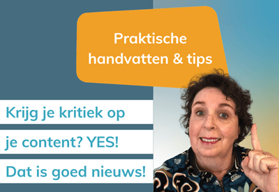 kritiek op wat je deelt in je content is goed nieuws