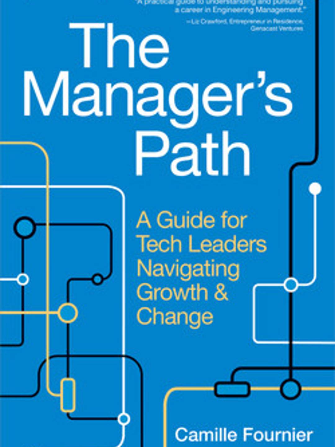 Book cover for The Manager's Path by Camille Fournier