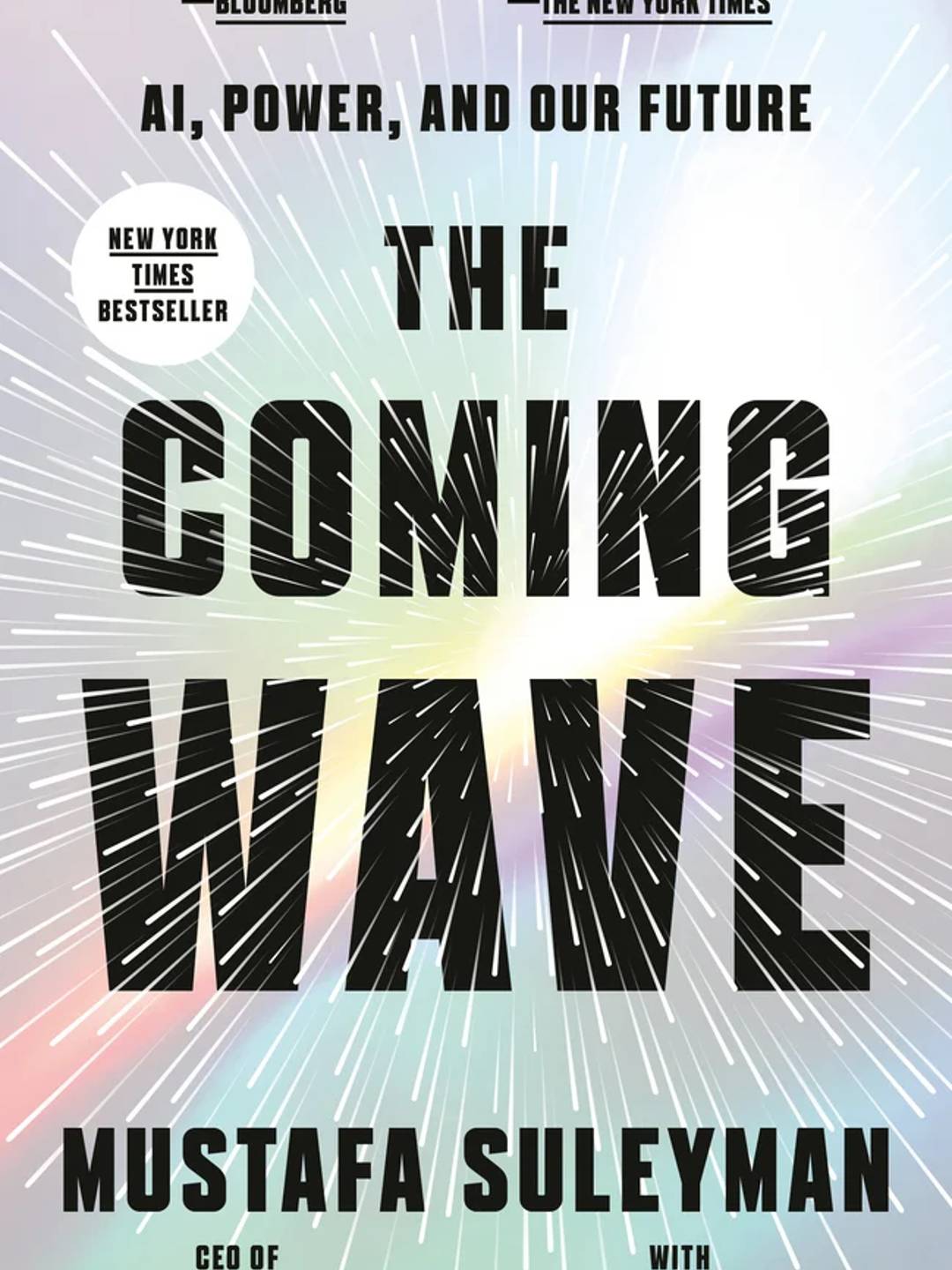 Bookcover for "The Coming Wave: AI, Power, and Our Future" by Mustafa Suleyman and Michael Bhaskar 