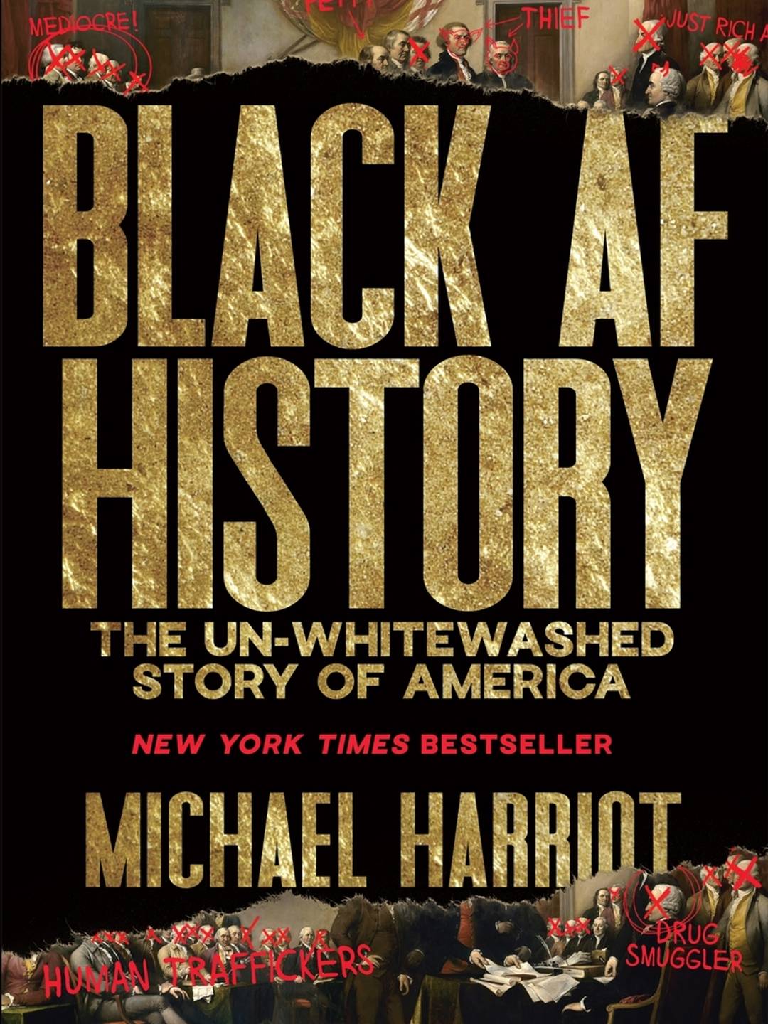 Book Cover: Black AF History. The Un-Whitewashed Story of America by Michael Harriot