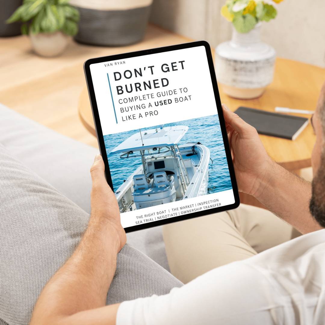 Don't Get Burned! Complete Guide To Buying a USED Boat Like a Pro ebook