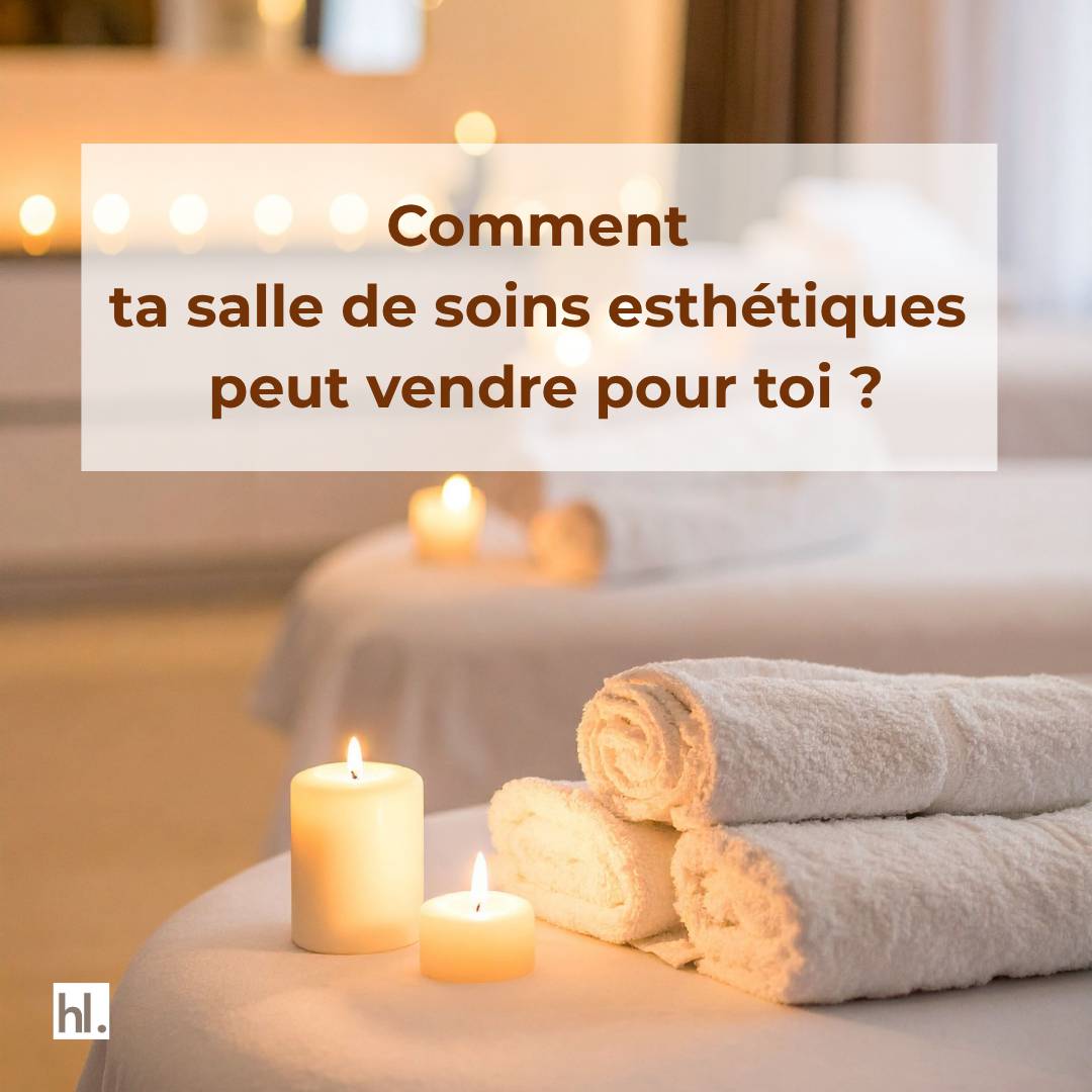 cabine de soins esthétiques qui vend pour toi-helene leblond