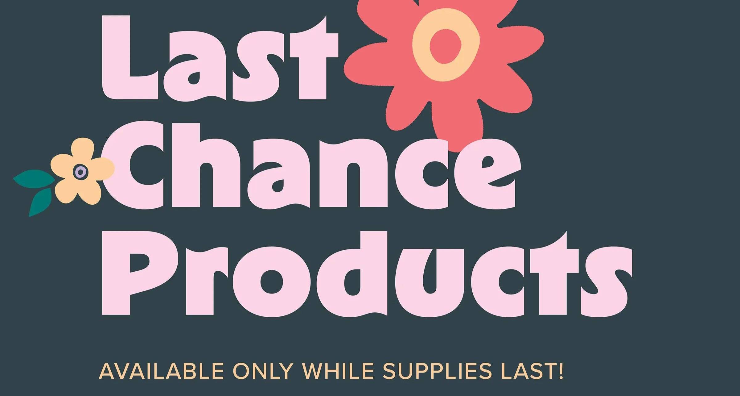 Last Chance Products - header