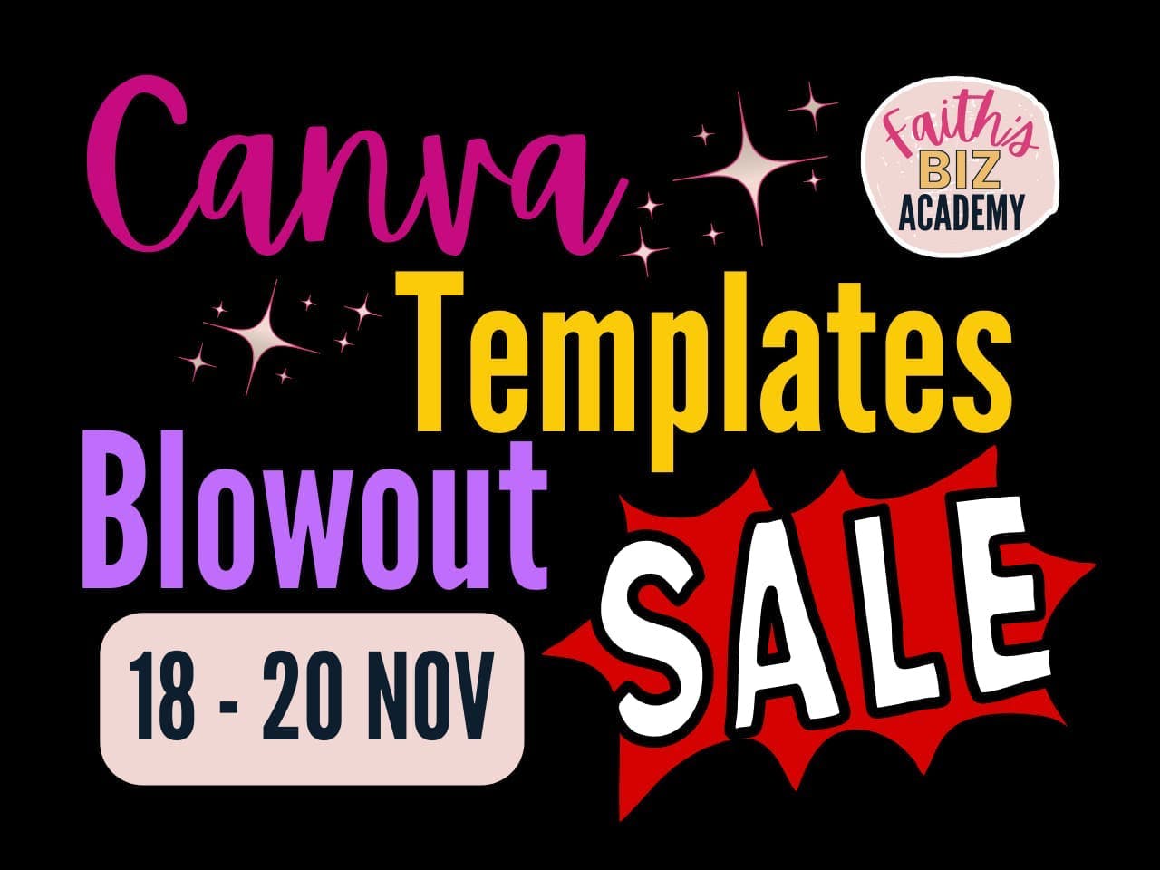 Image for Faith's Canva Templates Blowout Salee