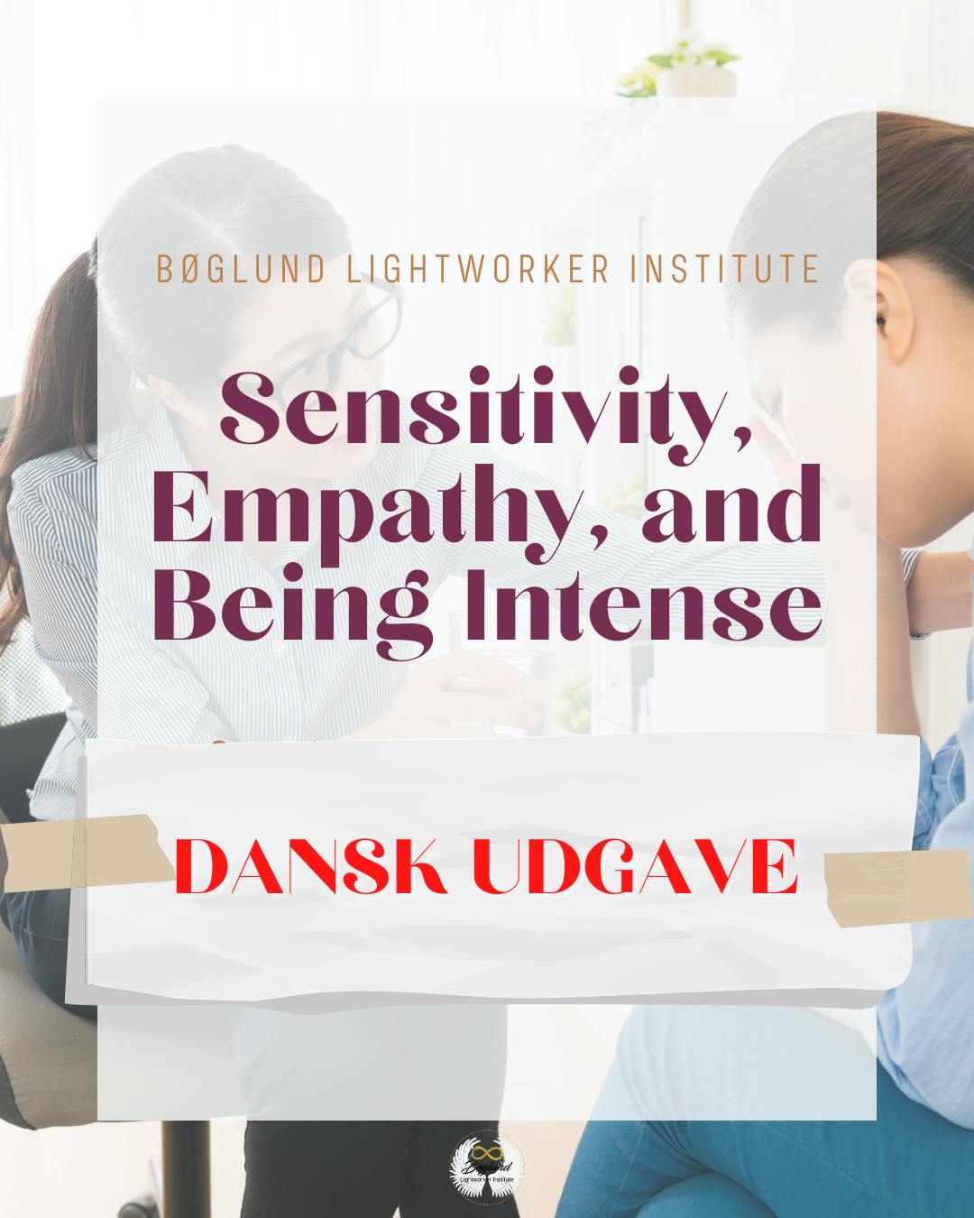 [Guide] Sensitivitet, Empati, og Intensitet er Superpowers, ikke svagheder