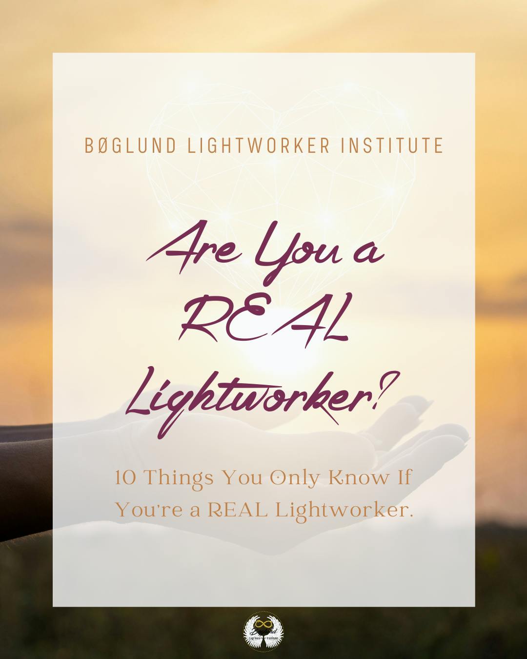 [Guide] 10 Things You Only Know If You're a REAL Lightworker