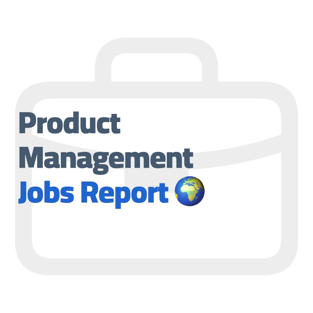 Product Management Jobs Report