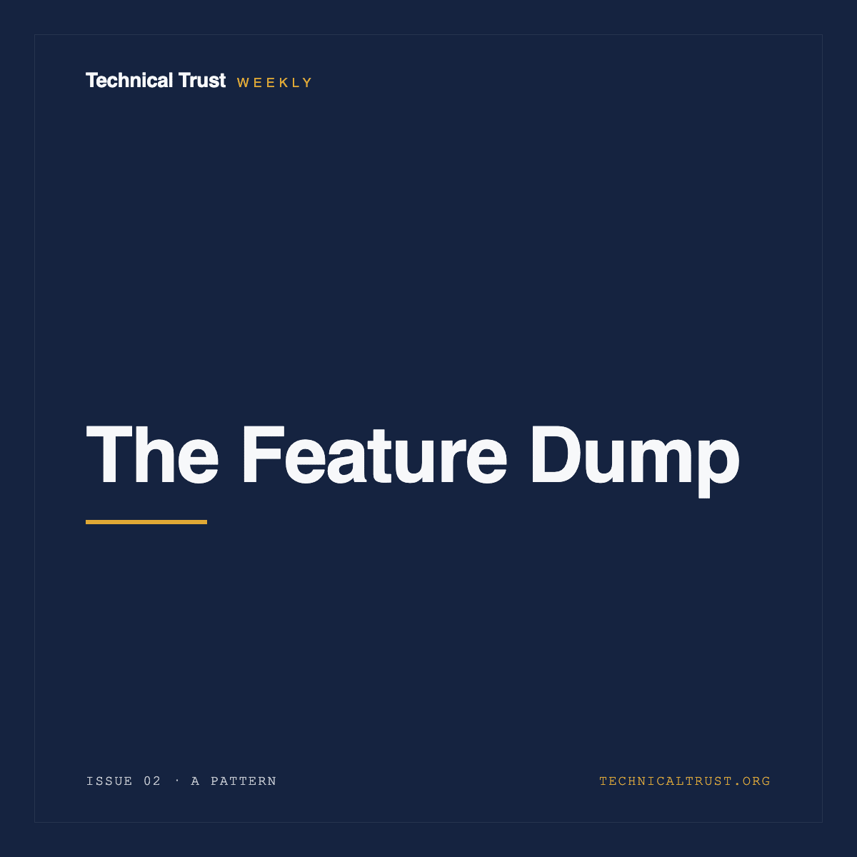 Issue 2 - The Feature Dump