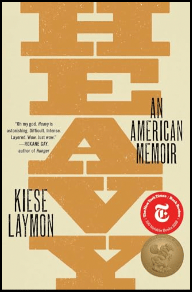 center section of the paperback book cover of Heavy: An American Memoir by Kiese Laymon