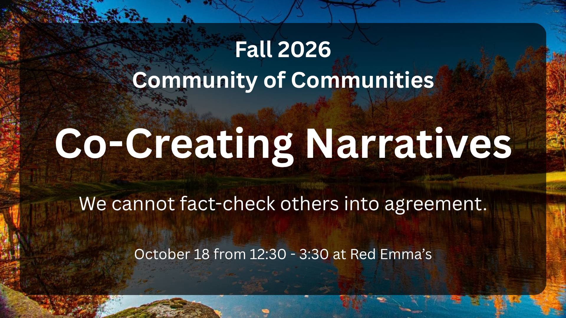 Community of Communities: Oct 18th!!!