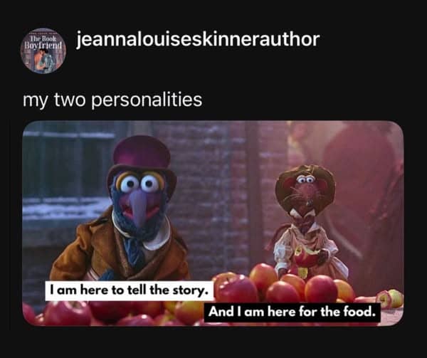 Screenshot of a social media post showing two Muppet characters from The Muppets Christmas Carol standing behind a table of apples. Gonzo, dressed as Charles Dickens, says, “I am here to tell the story.” Rizzo the Rat, appearing as himself in Victorian clothes, says, “And I am here for the food.” Above the image, the caption reads, “my two personalities.”