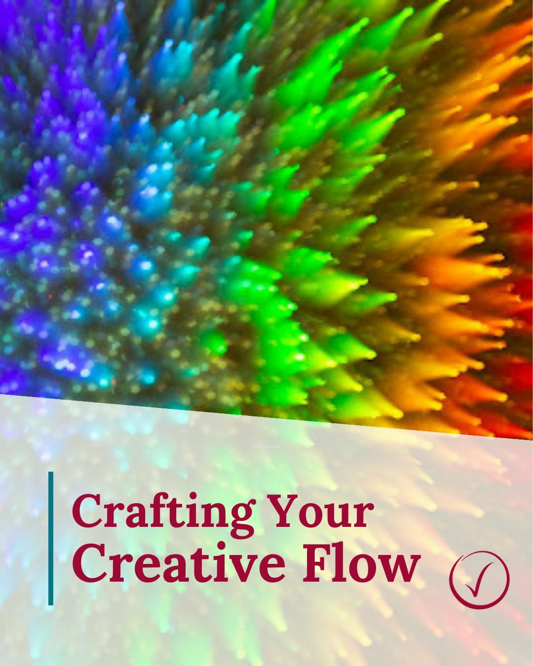 Crafting Your Creative Flow