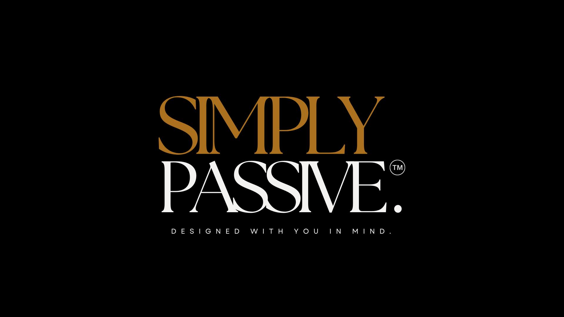 Simply Passive