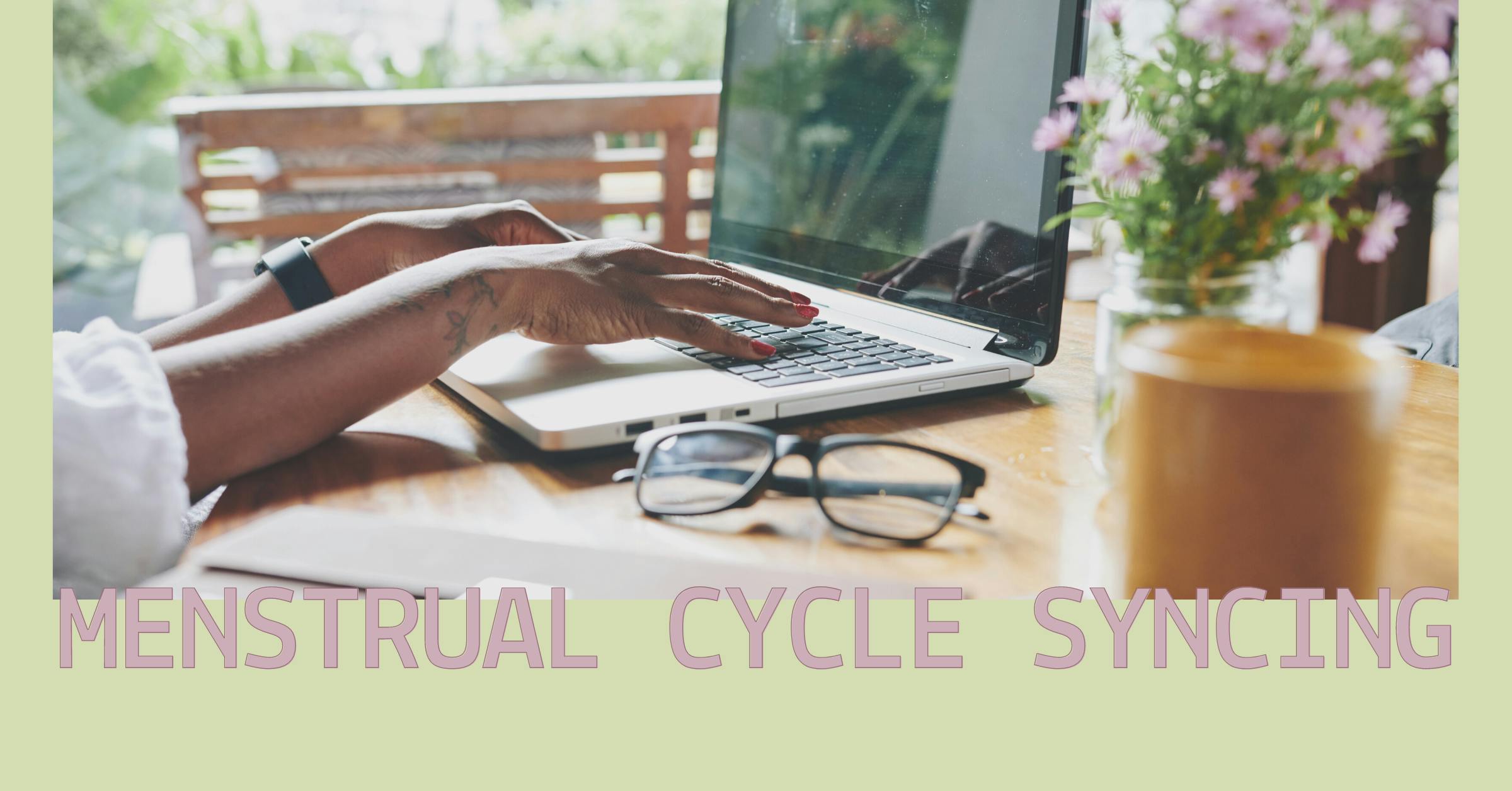 KQ Writing Studio - Increasing Productivity With Menstrual Cycle Syncing