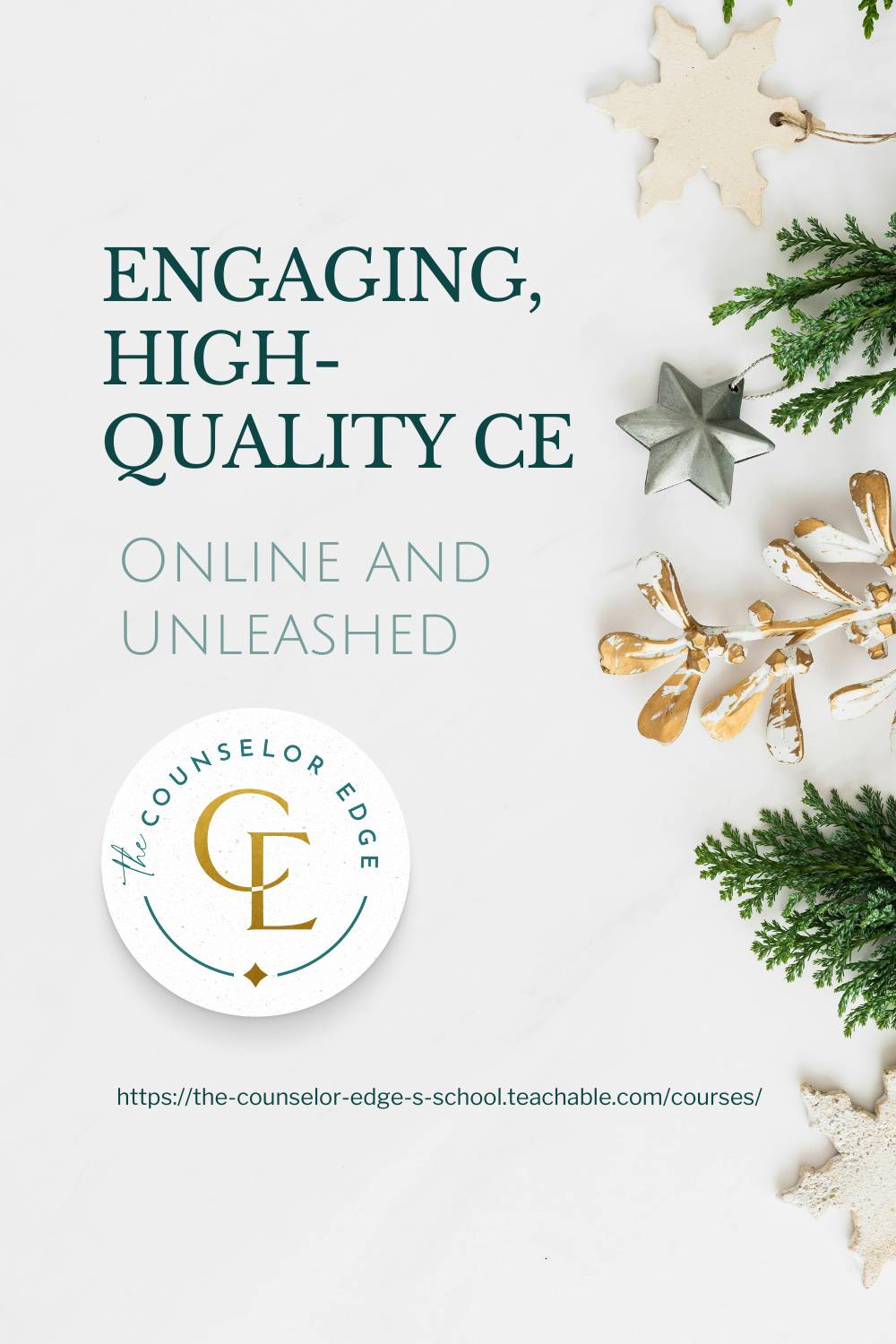 Holiday graphic promoting engaging online CE courses for counselors from The Counselor Edge.