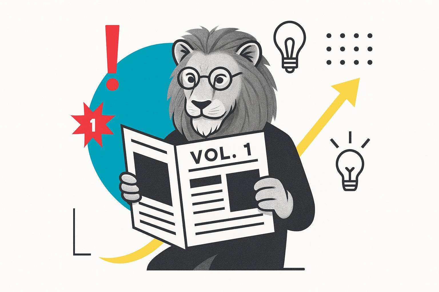 Grayscale lion in glasses reads a ‘Vol. 1’ newspaper, framed by a teal circle, yellow upward arrow, and red exclamation burst.