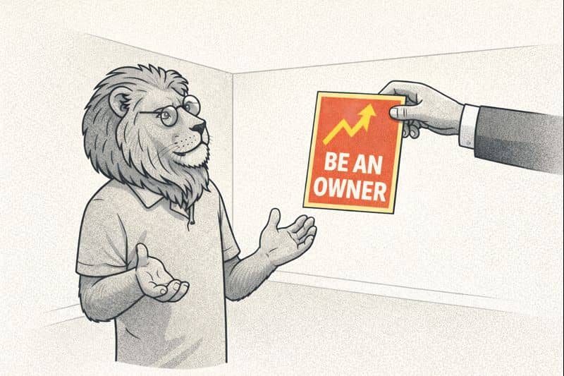 Grayscale lion stands in an empty room as a hand offers a ‘Be An Owner’ poster, highlighting motivation without tools or resources