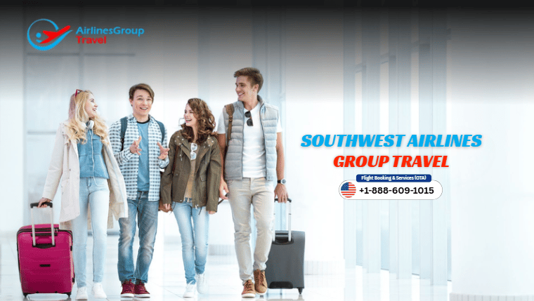 Southwest Airlines Group Travel?