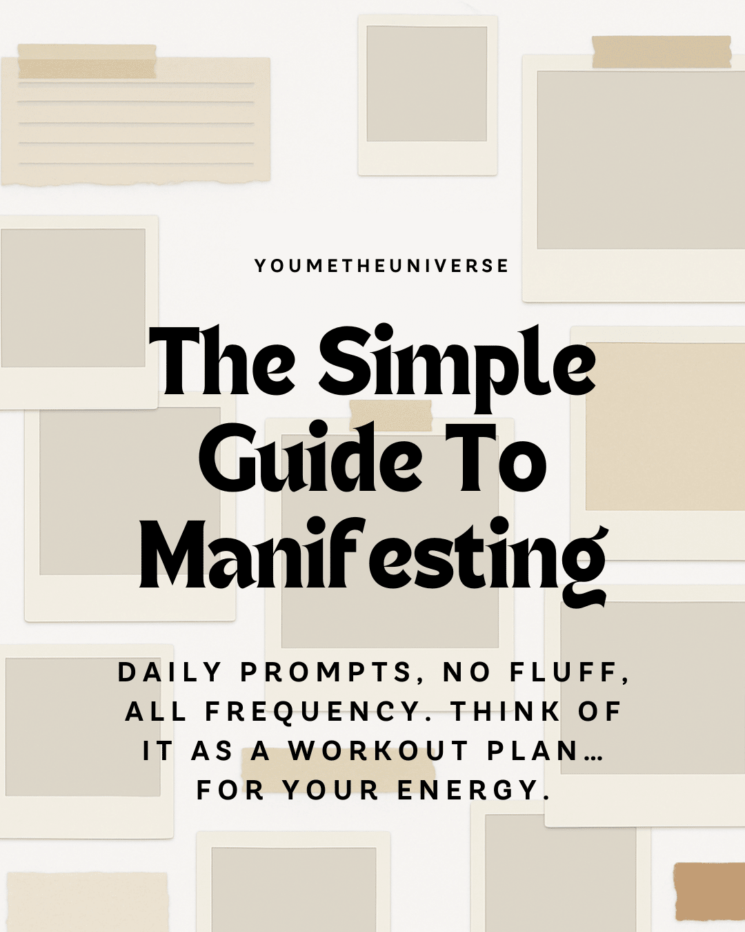 The Simple Guide to Manifesting