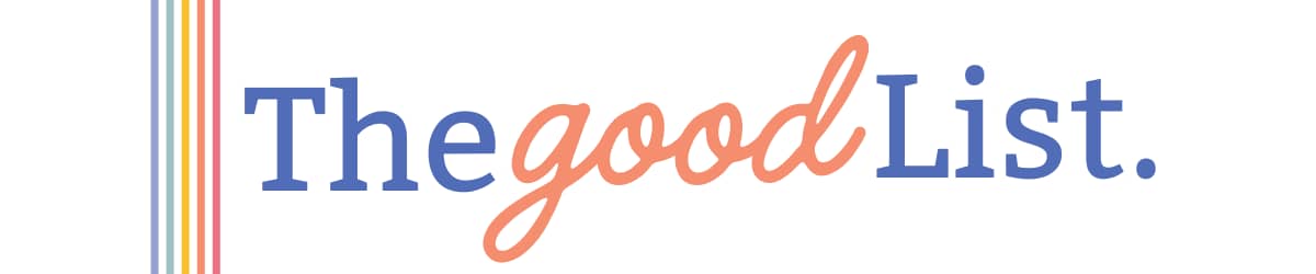 colorful text that reads "the good list"