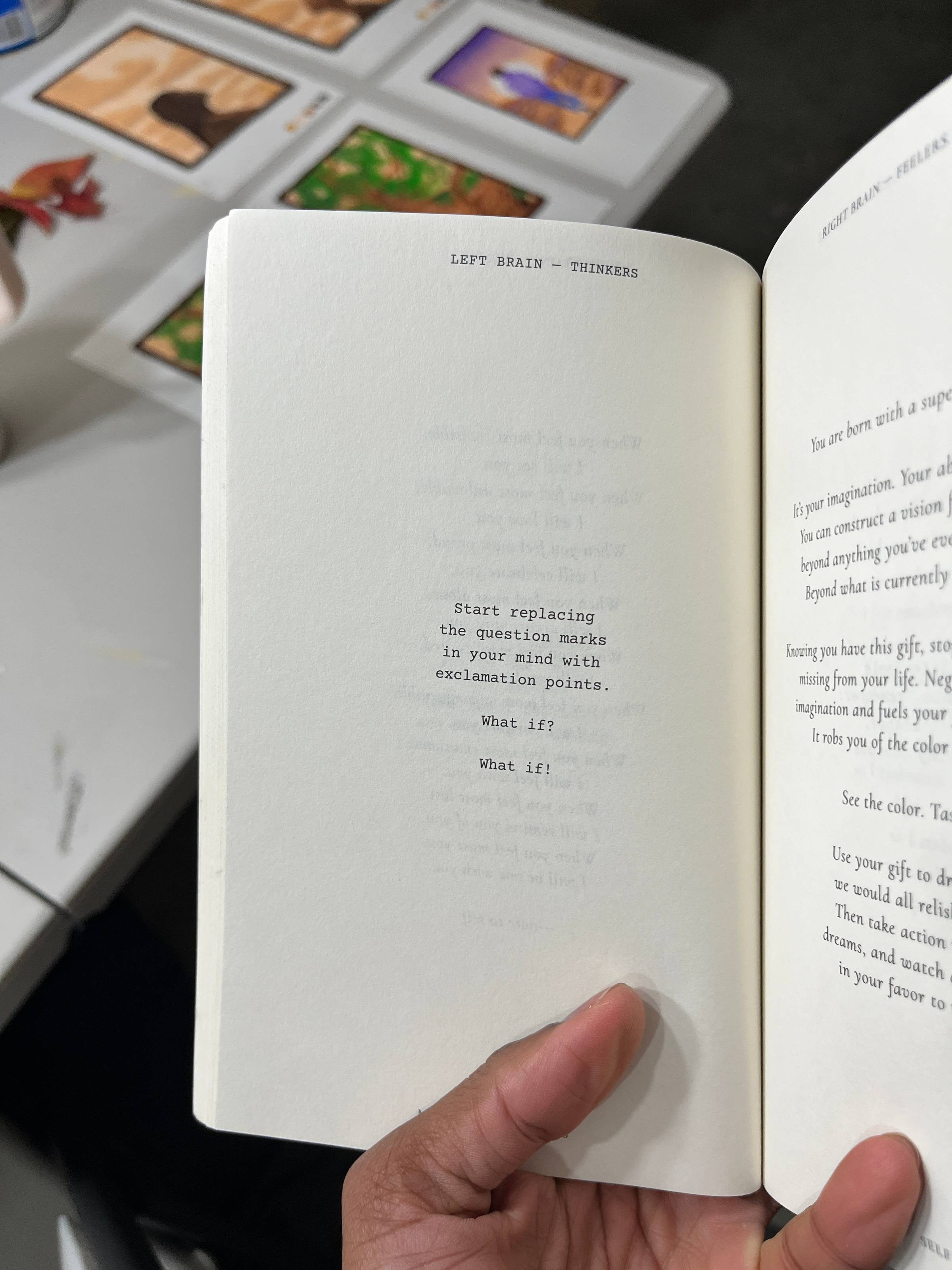 a page in a book saying, Start replacing the question marks in your mind with exclamation points. What if? What if!"
