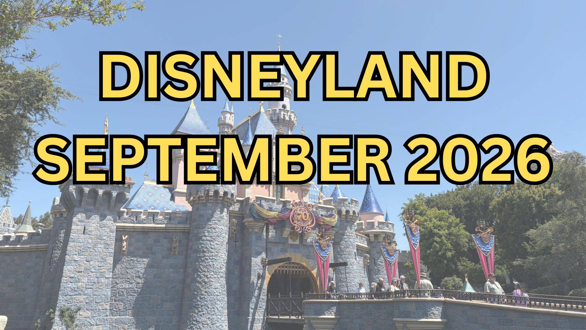 disneyland september 2026