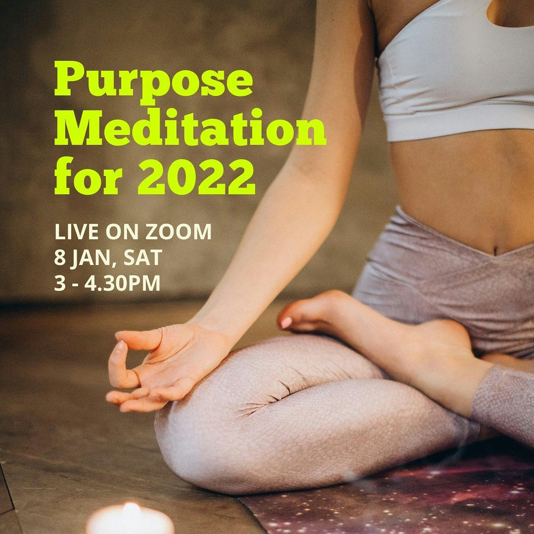 Purpose Meditation for 2022