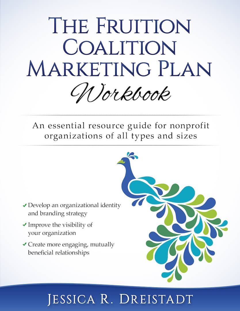 The Fruition Coalition Marketing Plan Workbook