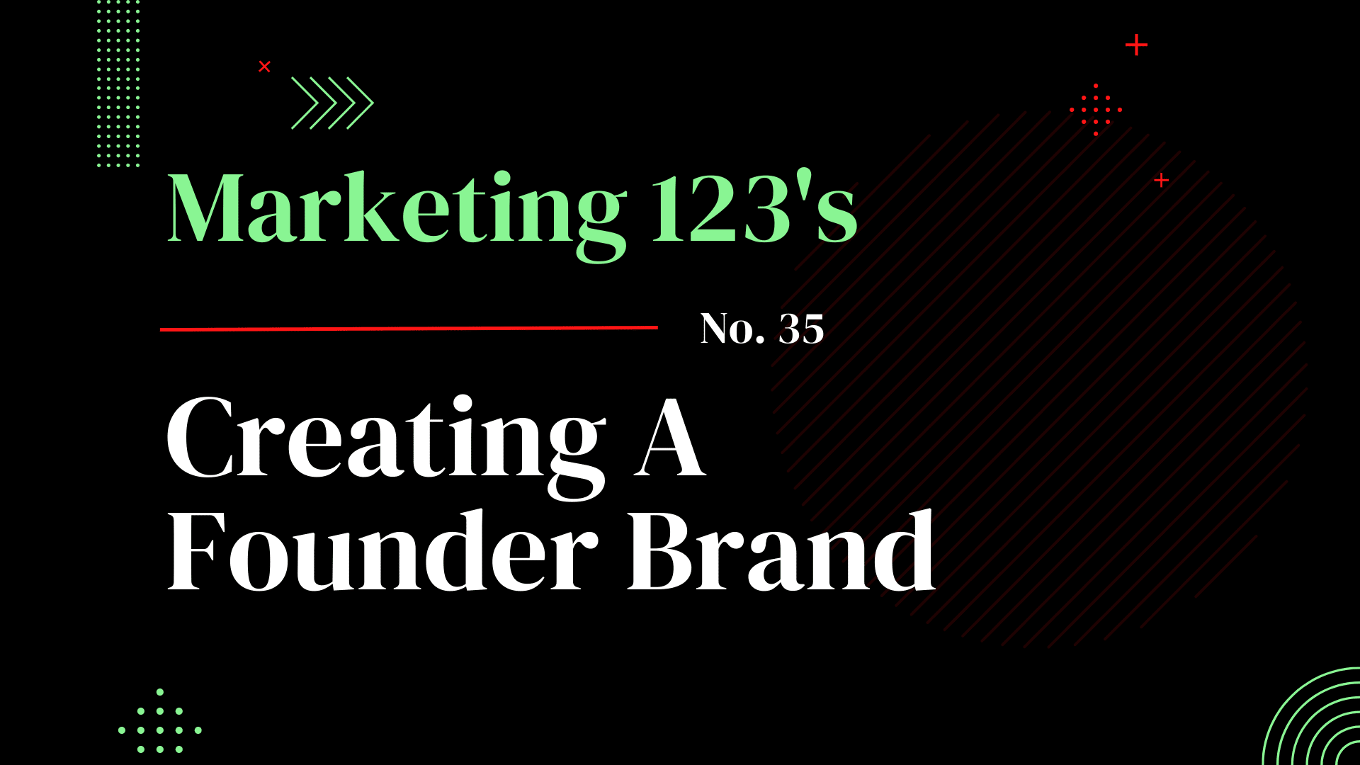 Creating A Founder Brand