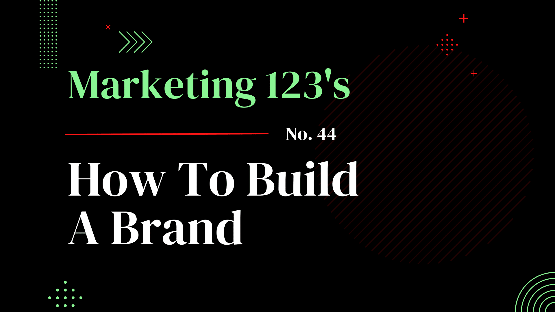 How to build a brand