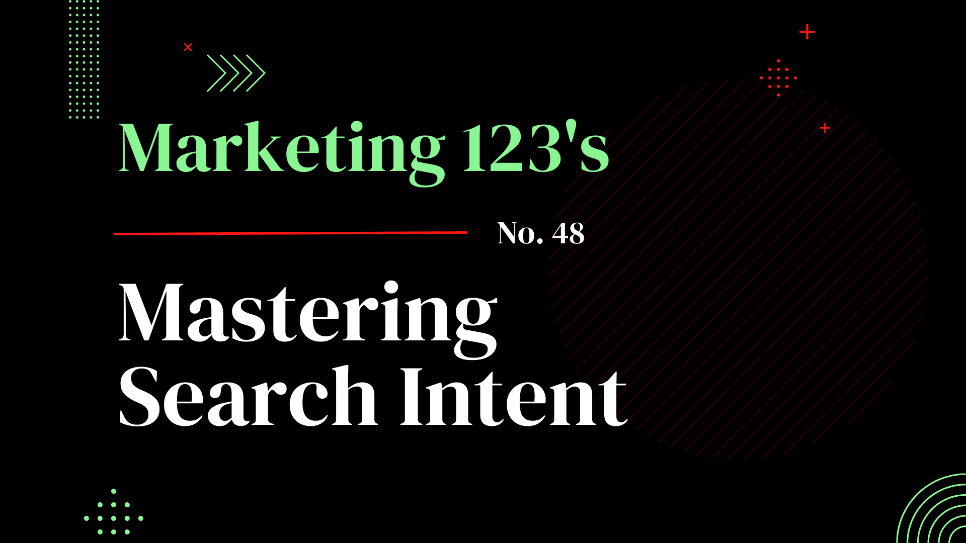 Mastering Search Intent