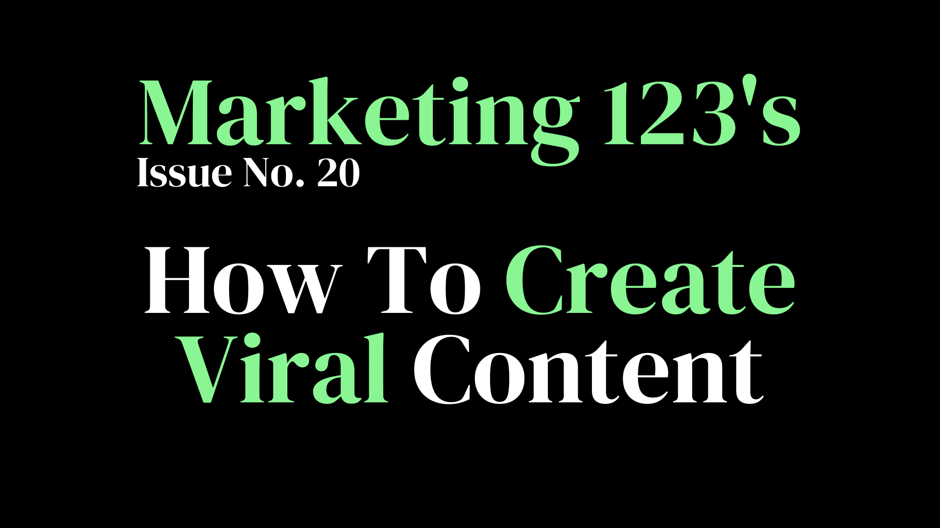 Marketing 123's How To Create Viral Content