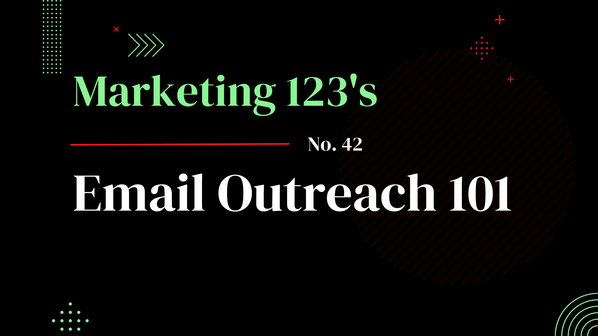 Email Outreach 101