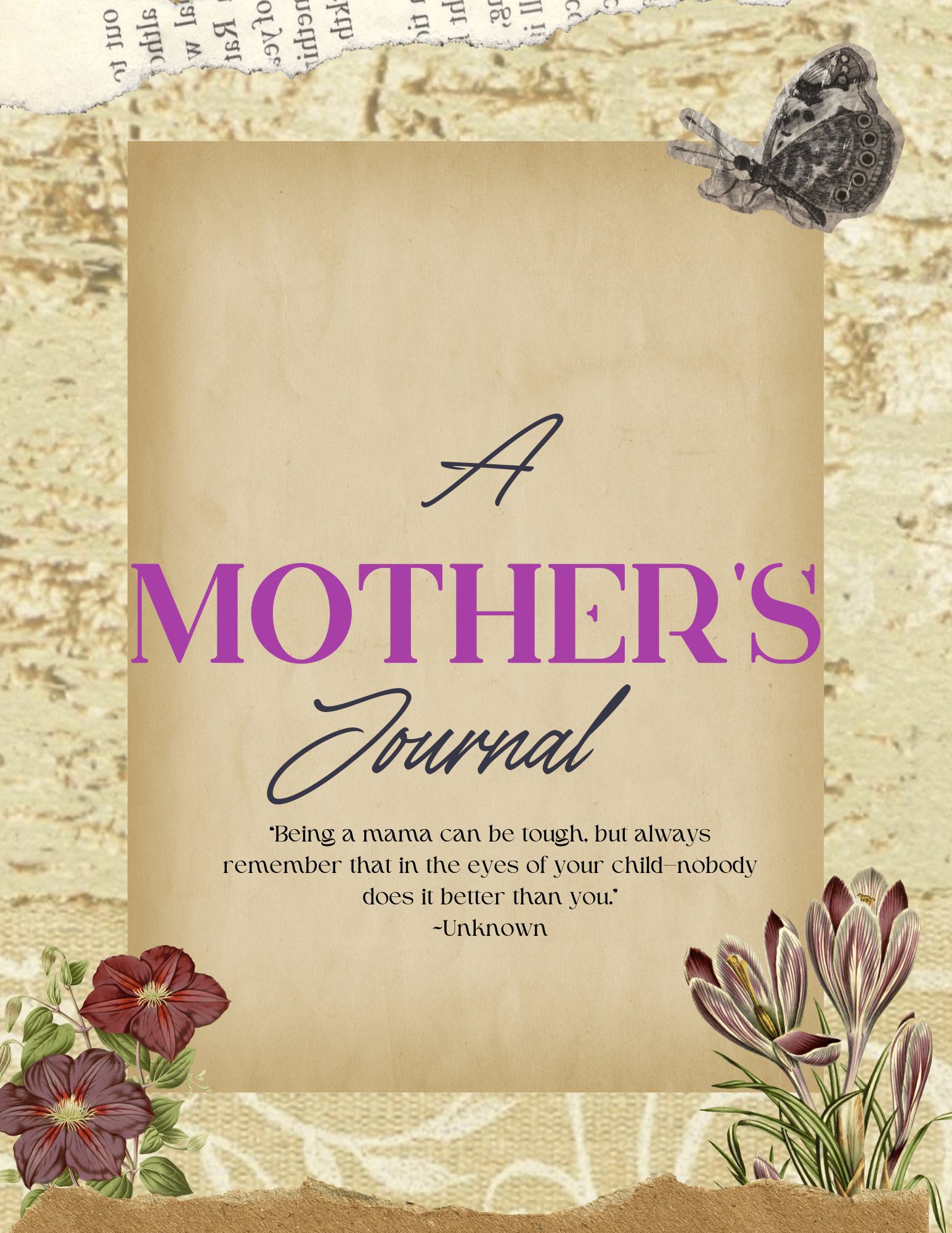 A Mother’s Journal & Planner: Your Sanctuary of Gratitude, Goals, & Self-Care