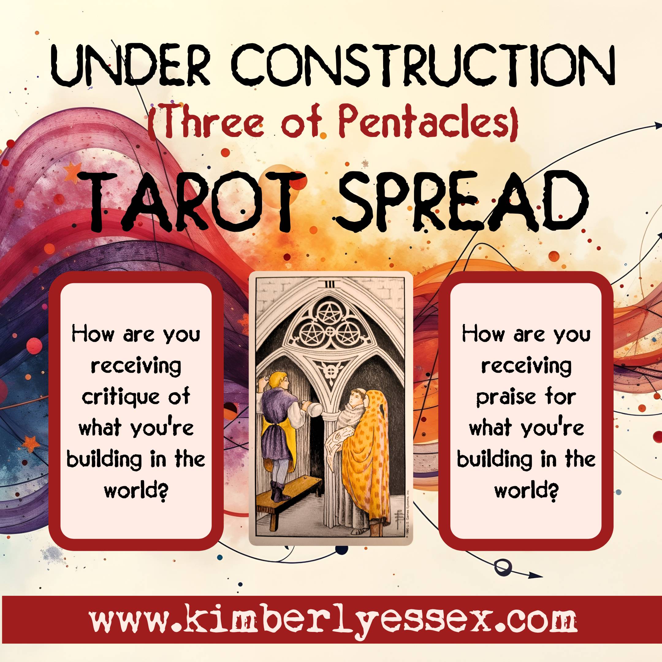 The Under Construction Tarot Spread (described in this newsletter)