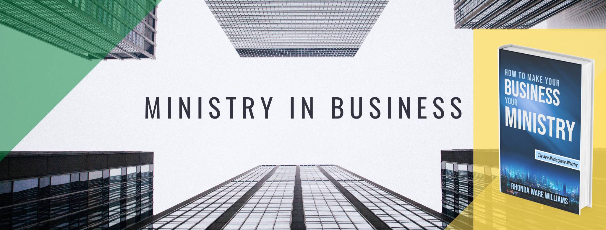 Ministry in Business with Rhonda Ware Williams