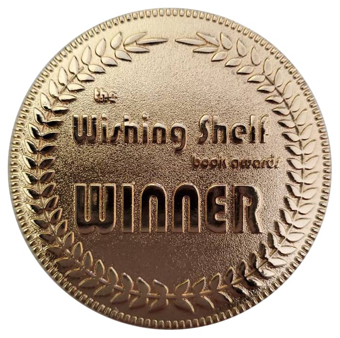 Gold medal inscribed with the words 'The Wishing Shelf Book Awards Winner'