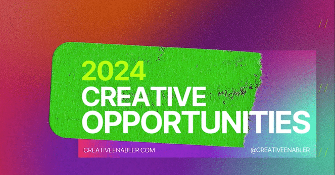 Apply to these 2024 Creative Opportunities