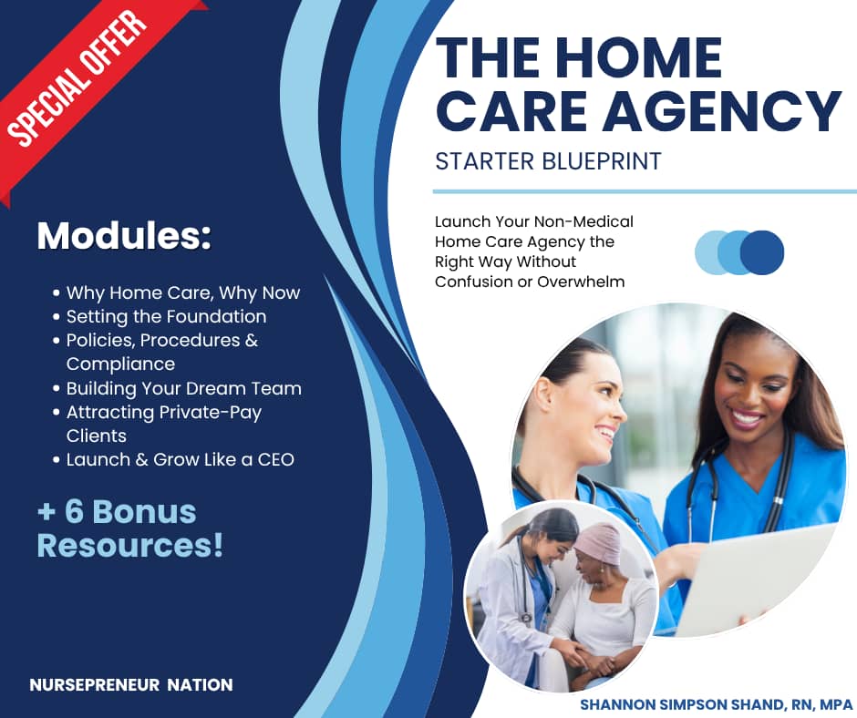 The Home Care Agency Starter Blueprint 