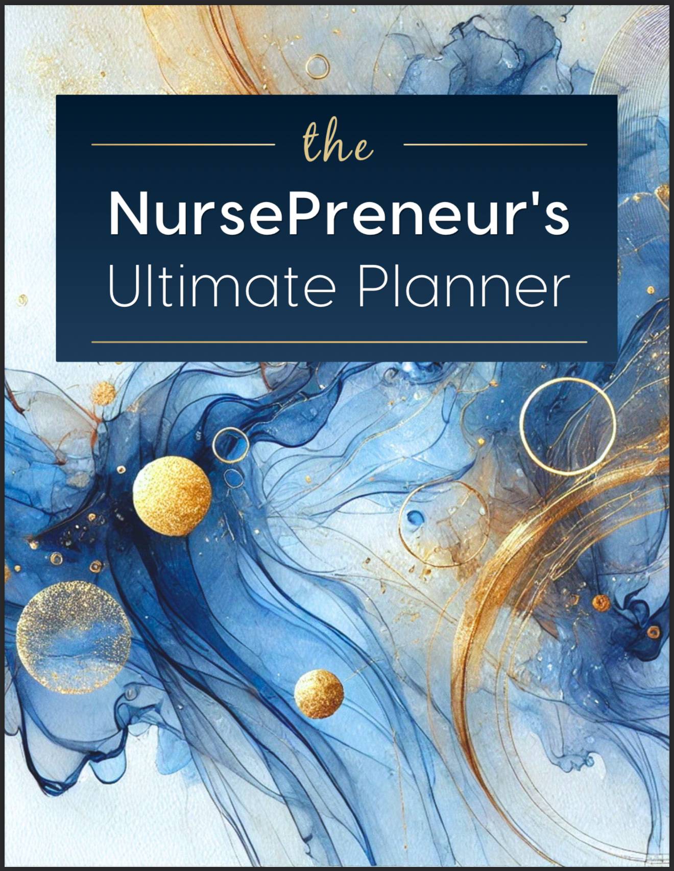 NursePreneur Ultimate Planner
