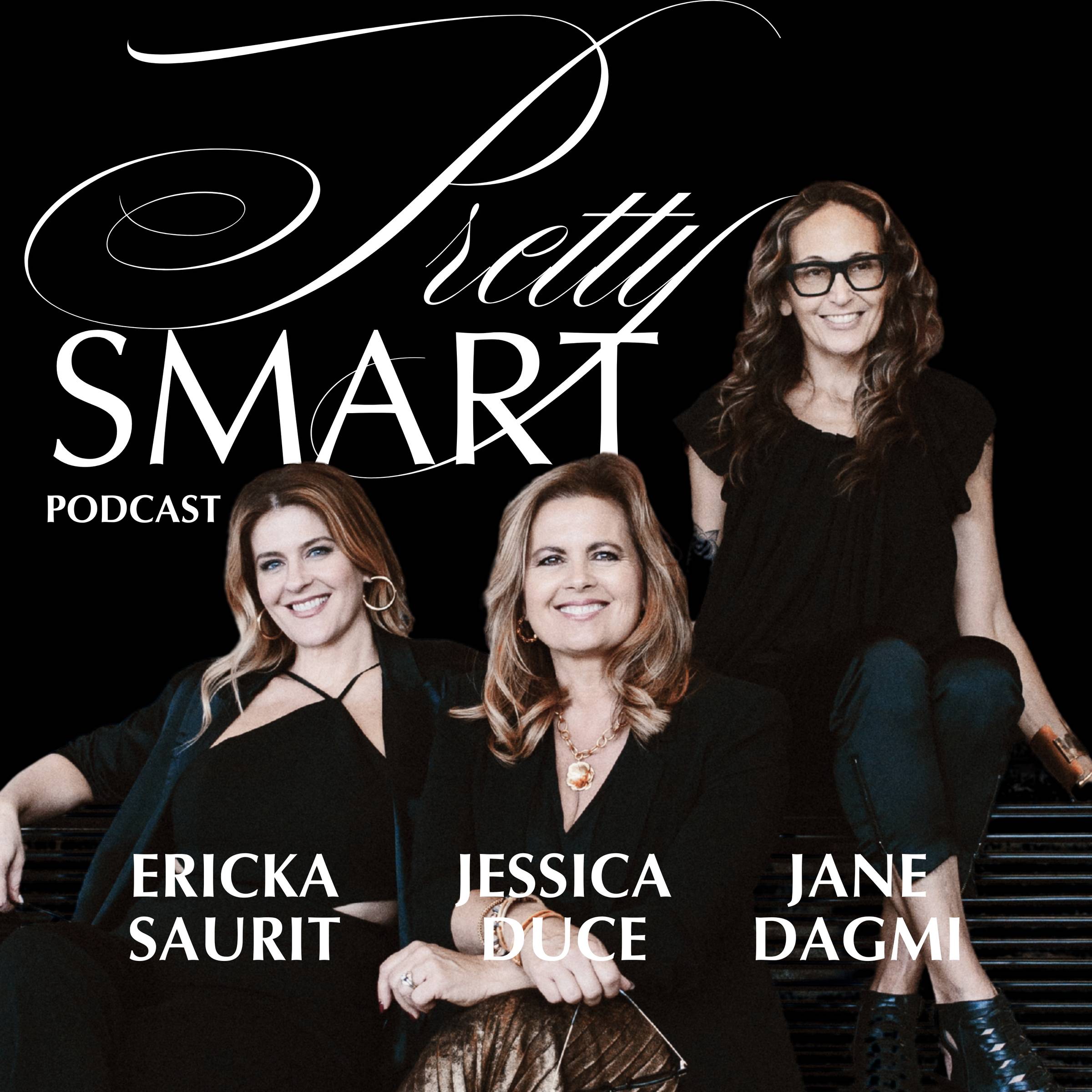 Listen to The Pretty Smart Podcast