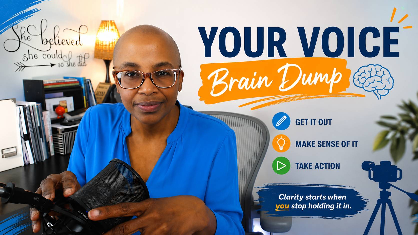woman in blue shirt at desk in front of microphone. Text on screen reads Your Voice Brain Dump