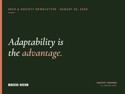 Adaptability is the advantage.