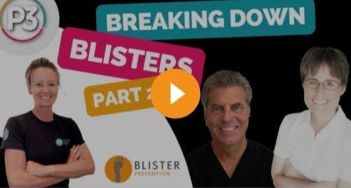 Breaking Down Blisters