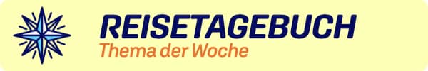 Reisetagebuch - Thema der Woche