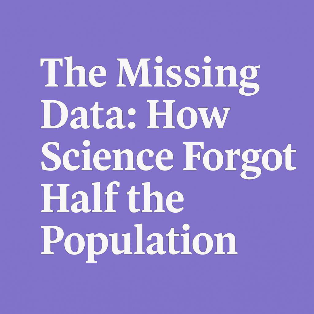 A minimalist thumbnail with a lavender background and bold white text reading “The Missing Data: How Science Forgot Half the Population.” The design conveys intelligence, simplicity, and focus.